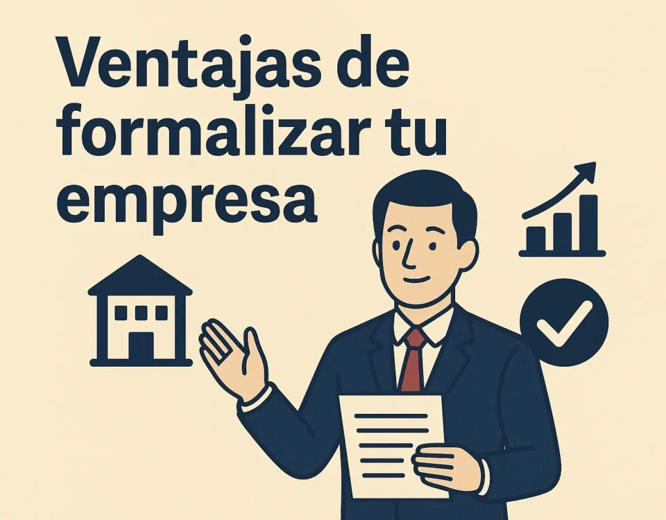 Ventajas de formalizar tu empresa