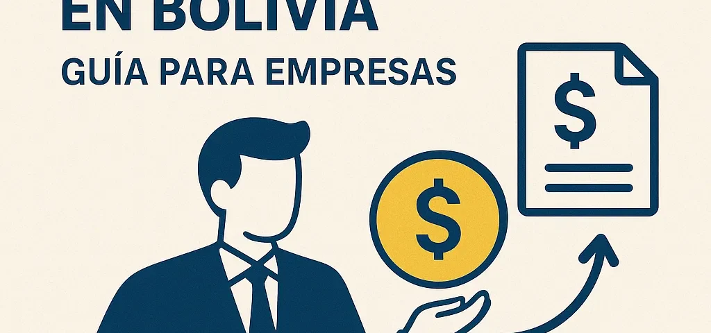 Cobro de deudas comerciales en Bolivia: guía para empresas
